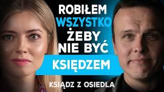 KSIĄDZ Z OSIEDLA - ŚWIADECTWO. O POWOŁANIU, IMPREZACH Z MŁODZIEŻĄ I NAWRACANIU