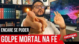 GOLPE MORTAL NA FÉ - encare se PUDER