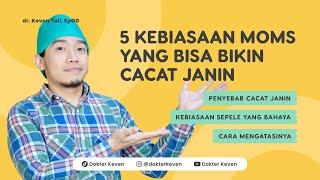 5 Kebiasaan Moms Yang Bisa Bikin Cacat Janin