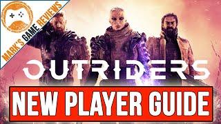 Outriders - A Guide for New Players. World tier, Crafting, Loot, Classes and Builds.