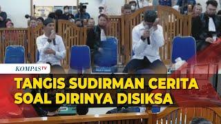 Tangis Sudirman Pecah di Sidang PK, Ngaku Disiksa usai Ditangkap di Kasus Vina