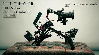 THE CREATOR // FULL BUILD RS3 Pro (Reversible) Gimbal Shoulder Rig