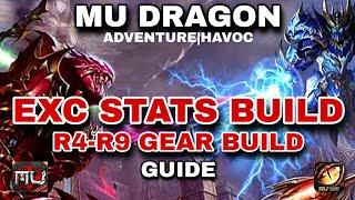 EXC STATS BUILD ( GEAR BUILD R4-R9 ) | MU DRAGON ADVENTURE #mudragonhavoc #mumobile