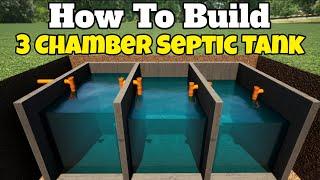 how to build a 3 chamber septic tank