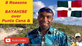 8 Reasons: We Choose Bayahibe over Punta Cana &
