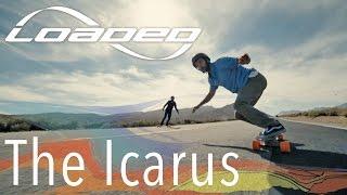 Loaded Boards Release | The Icarus with Adam & Adam