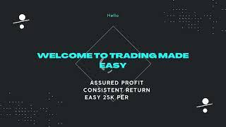 Trading made Easy 11 Aug 22