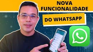 Nova Função do WHATSAPP (Atualização 2022)