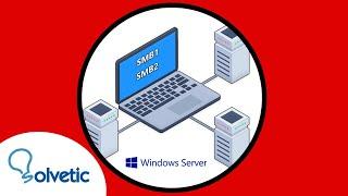  ENABLE SMB1 or SMB2 Windows Server 2022