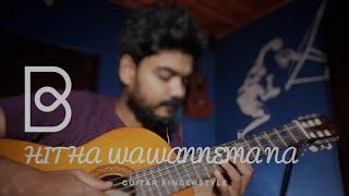 Hitha Wawannema Na - Bathiya and Santhush  | Guitar fingerstyle