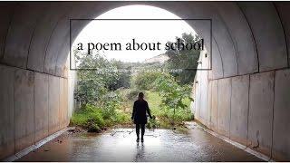 A poem about school || Spoken word