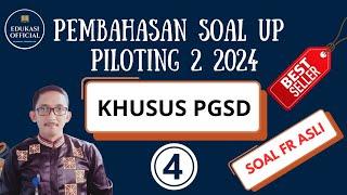 PEMBAHASAN SOAL UP PILOTING 2 || SOAL FR (Paket 4)