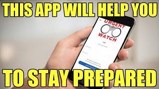 Urgent Watch - The Prepper App To Help You Stay Safe! (Digital Preparedness tip #17)