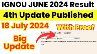 (Breaking News) IGNOU June 2024 Exam Result 4th Update Published | ignou result update 2024