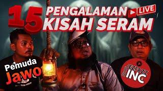 15 Kisah Seram PODCAST Youtuber Ezfazz Inc  & Amirul Pemuda Jawa