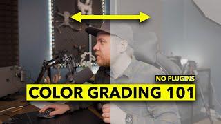 How to Color Correct & Grade with No Plugins // Beginners guide 2022