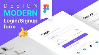 Figma Tutorial - Modern Login/Signup Form Design in 2022