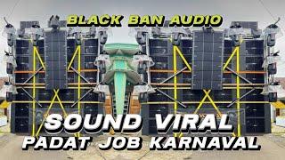 Info jadwal Karnaval Sound VIRAL 2024 // Black Ban Audio Malang