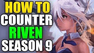 5 *ADVANCED* TIPS TO COUNTER RIVEN IN SEASON 9! - League of Legends