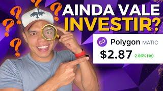 AINDA VALE INVESTIR EM POLYGON MATIC? TOP CRIPTO PARA 2024 | ESTUDO COMPLETO