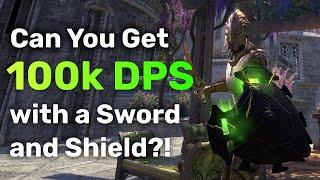 100k DPS with Sword and Board? STOP ASKING "Is X Viable"? | The Elder Scrolls Online - Deadlands