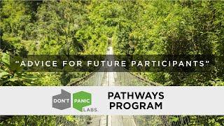 Advice for Future Participants - Don't Panic Labs Pathways Program