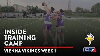 Inside Training Camp: Vienna Vikings | Week 1