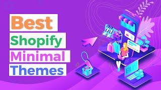 Best Shopify Minimal Themes | Shopify Minimalist eCommerce Themes