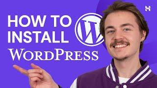 How to Install WordPress (Hostinger, PC & Mac)