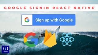 Google Sign In - #React Native (react-native-community/google-signin)