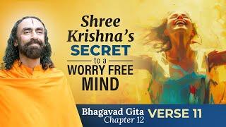 Shree Krishna's Secret to a Worry Free Mind - The Power of Living in the Moment | Swami Mukundananda