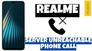 How to Fix Server Unreachable Phone Call Realme