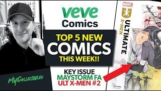 TOP 5 NEW VEVE COMICS This Week! Ultimate X-Men #2! MAYSTORM FA and More!!