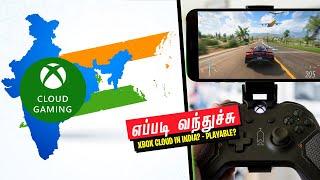 I Played XBOX Cloud Gaming in India - தமிழ் (How to?)