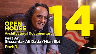 Architectural Documentary of Architect Ghazanfar Ali Dada (PART 1), Lahore, Pakistan