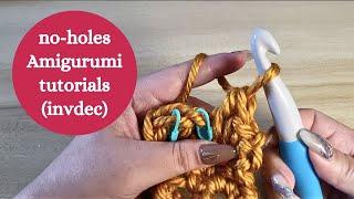 CROCHET HACK: How to INVISIBLE DECREASE in Crochet Amigurumi!