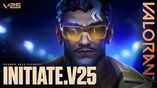 INITIATE.V25 // Season 2025 Kickoff Trailer - VALORANT