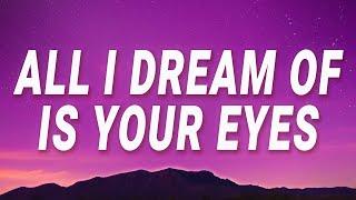 Elliot James Reay - All I dream of is your eyes (I Think They Call This Love) (Lyrics)