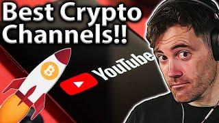 Crypto YouTube Channels: Our TOP 10 LIST!! 