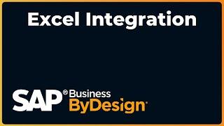 SAP ByDesign Excel Integration Overview