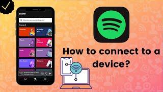 How to connect to a device on Spotify? - Spotify Tips