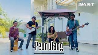 BANDET - PEUNULANG