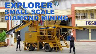 EXPLORER® SMALL SCALE DIAMOND MINING