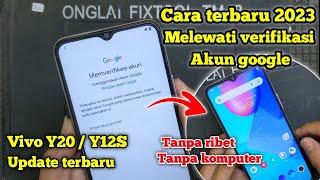 CARA TERBARU 2023 MELEWATI VERIFIKASI AKUN GOOGLE VIVO Y20 | Y12S UPDATE TERBARU TANPA KOMPUTER