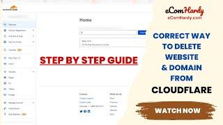 Correct way to remove your website from Cloudflare