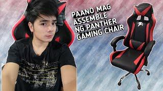 HOW TO ASSEMBLE  PANTHER GAMING CHAIR