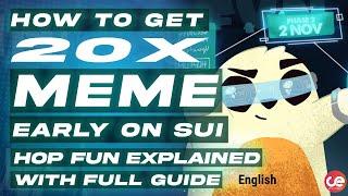 How to Get Sui Memes   Early on Hop Fun, Full Guide - English