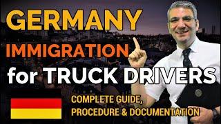 How to Immigrate to Germany as Truck Driver