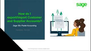 Sage 50cloud Pastel (ZA) - How do I export and import Customer and Supplier Accounts?