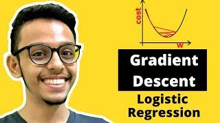 Logistic Regression Gradient Descent | Derivation | Machine Learning